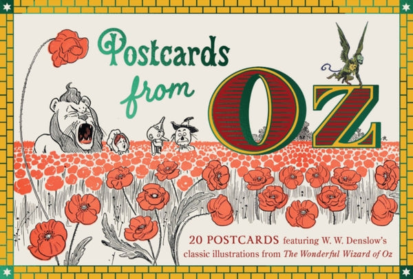 Postcards From Oz : 20 postcards featuring W. W. Denslow's classic illustrations from The Wonderful Wizard of Oz - Smith Street Books