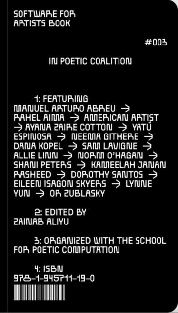 Front cover of Software for Artists Book: School(s) for Poetic Computation by Zainab Aliyu, paperback