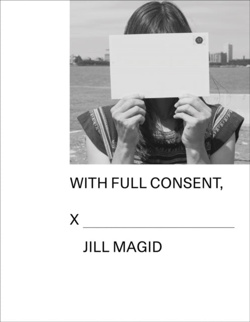 Jill Magid: With Full Consent - Tyler Coburn