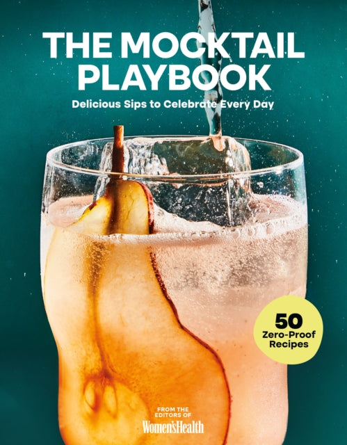 Front cover of The Mocktail Playbook by Lauren Kanski, hardback