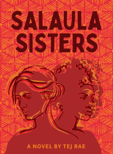 Salaula Sisters - Tej Rae