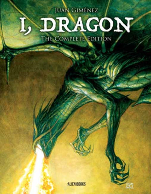 I, Dragon Complete Edition - Juan Gimenez