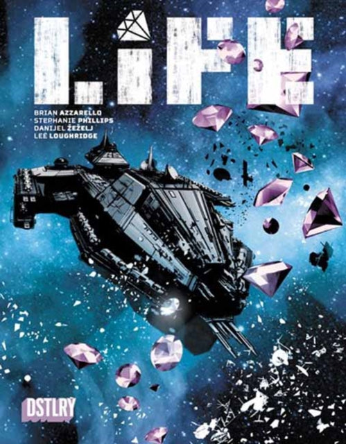 Front cover of Life by Brian Azzarello, paperback