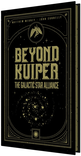Beyond Kuiper: The Galactic Star Alliance. - Matthew Medney