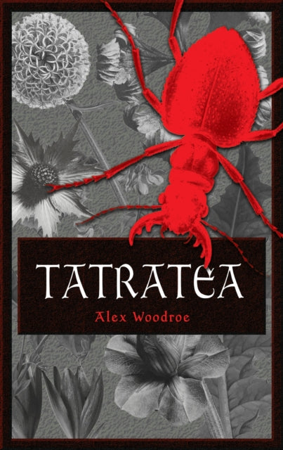 Tatratea - Alex Woodroe