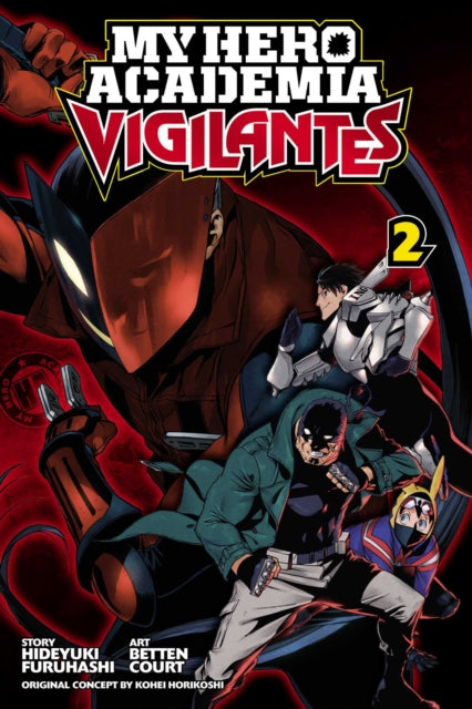 My Hero Academia: Vigilantes, Vol. 2 : Volume 2 - Betten Court