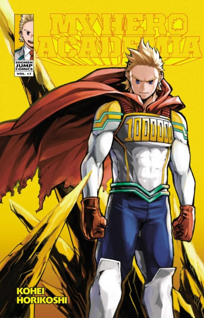 My Hero Academia, Vol. 17 : Volume 17 - Kohei Horikoshi