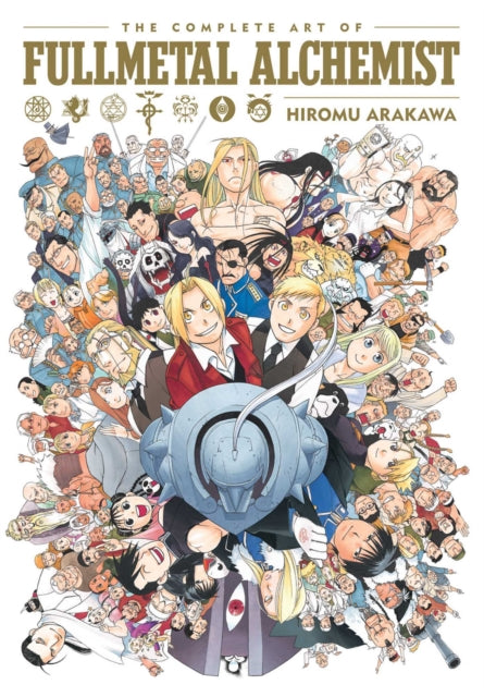 Front cover of The Complete Art of Fullmetal Alchemist by Hiromu Arakawa, hardback