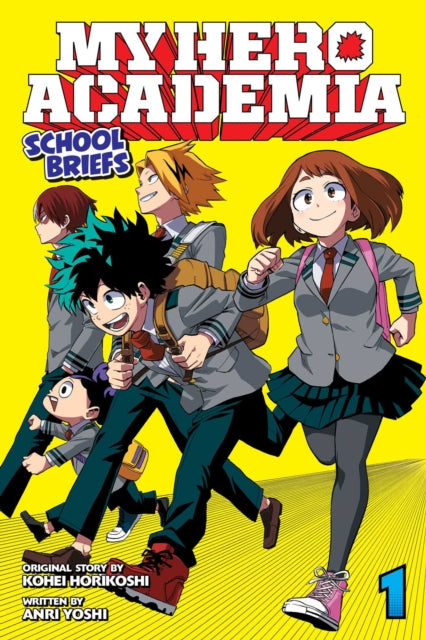 My Hero Academia: School Briefs, Vol. 1 : Volume 1 - Anri Yoshi