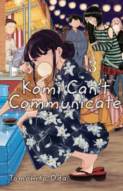 Front cover of Komi Can't Communicate, Vol. 3 by Tomohito Oda, paperback