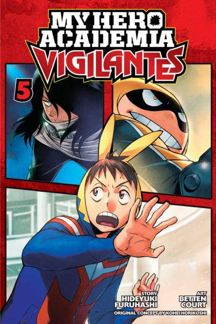 Front cover of My Hero Academia: Vigilantes, Vol. 5 by Betten Court, paperback