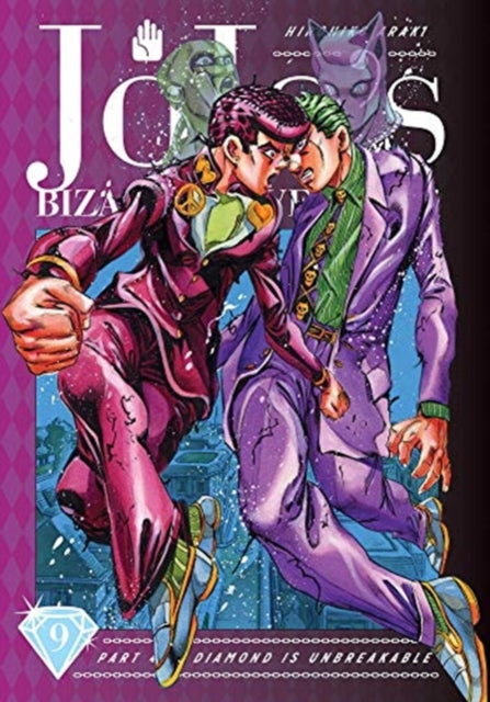 JoJo's Bizarre Adventure: Part 4--Diamond Is Unbreakable, Vol. 9 : Volume 9