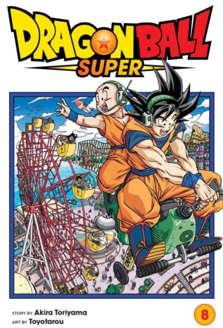 Dragon Ball Super, Vol. 8 : Sign Of Son Goku's Awakening Volume 8 - Akira Toriyama