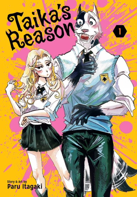 Taika's Reason, Vol. 1 : Volume 1 - Paru Itagaki
