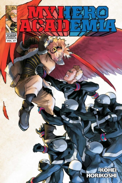My Hero Academia, Vol. 27 : One's Justice Volume 27 - Kohei Horikoshi