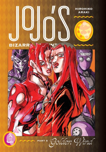 JoJo's Bizarre Adventure: Part 5--Golden Wind, Vol. 3 : Volume 3 - Hirohiko Araki