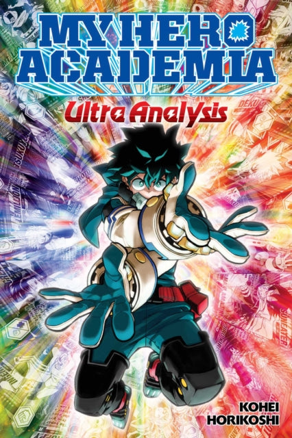 Front cover of My Hero Academia: Ultra Analysis-The Official Character Guide by Kohei Horikoshi, paperback