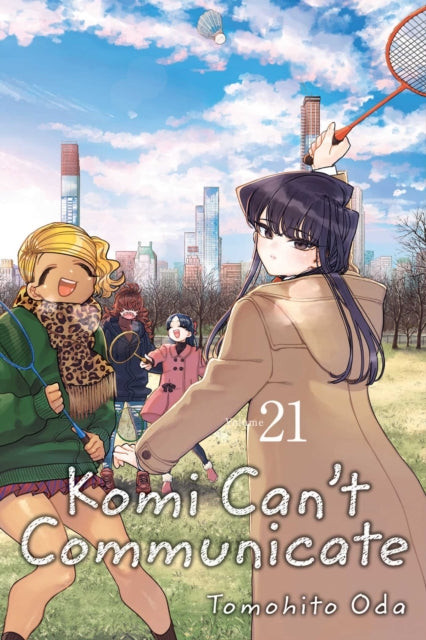Komi Can't Communicate, Vol. 21 : Volume 21 - Tomohito Oda