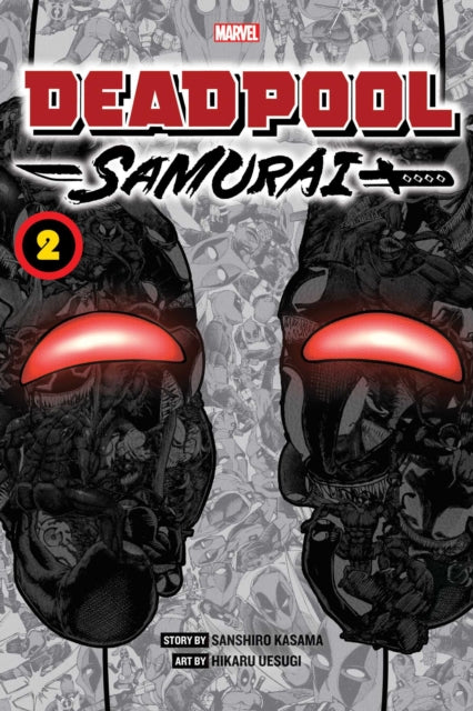 Front cover of Deadpool: Samurai, Vol. 2 by Sanshiro Kasama, paperback