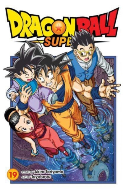 Front cover of Dragon Ball Super, Vol. 19 by Akira Toriyama, paperback