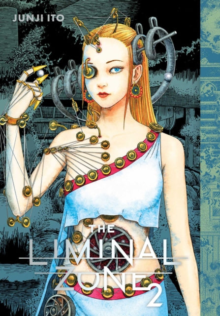 Front cover of The Liminal Zone, Vol. 2 by Junji Ito, hardback
