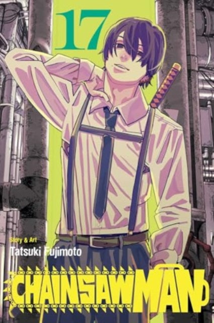 Front cover of Chainsaw Man, Vol. 17 by Tatsuki Fujimoto, paperback