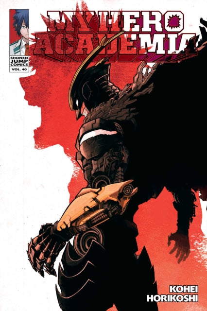 Front cover of My Hero Academia, Vol. 40 by Kohei Horikoshi, paperback