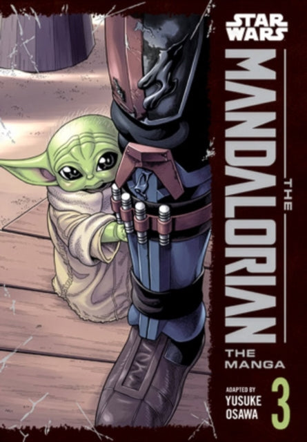 Front cover of Star Wars: The Mandalorian: The Manga, Vol. 3 by Yusuke Osawa, paperback