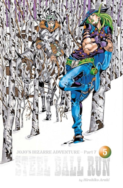 Front cover of JoJo's Bizarre Adventure: Part 7--Steel Ball Run, Vol. 5 by Hirohiko Araki, hardback