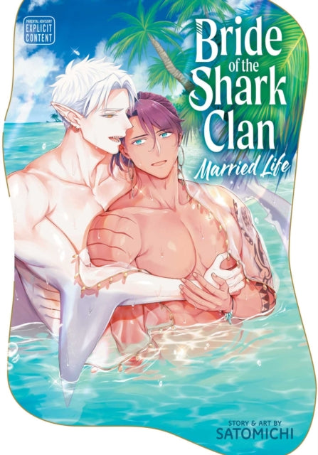 Bride of the Shark Clan: Married Life : Volume 2 - Satomichi