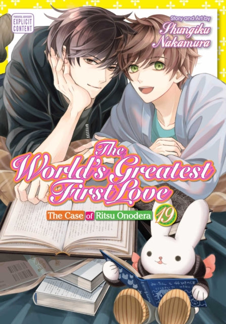 The World's Greatest First Love, Vol. 19 : The Case of Ritsu Onodera Volume 19 - Shungiku Nakamura