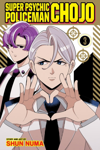 Super Psychic Policeman Chojo, Vol. 3 : Volume 3 - Shun Numa