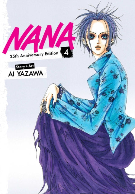 Nana 25th Anniversary Edition, Vol. 4 : Volume 4 - Ai Yazawa