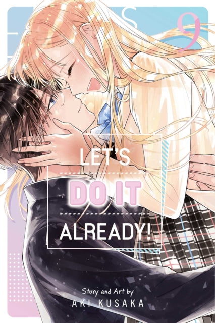 Let's Do It Already!, Vol. 9 : Volume 9 - Aki Kusaka