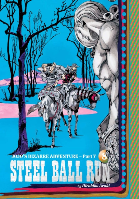 JoJo's Bizarre Adventure: Part 7--Steel Ball Run, Vol. 8 : Volume 8 - Hirohiko Araki