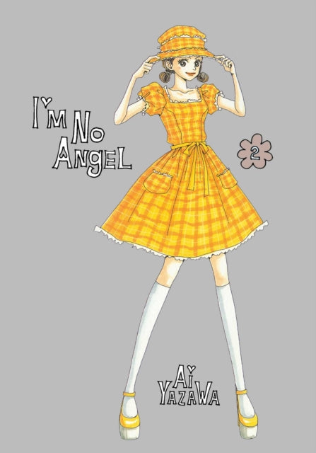 I'm No Angel, Vol. 2 : Volume 2 - Ai Yazawa