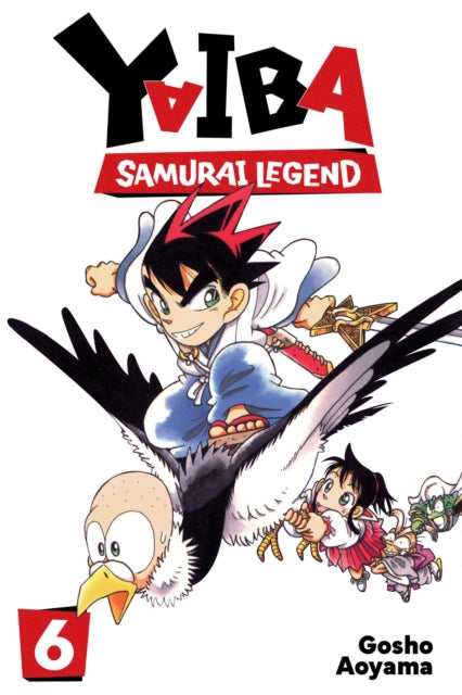 Yaiba: Samurai Legend, Vol. 6 : Volume 6 - Gosho Aoyama
