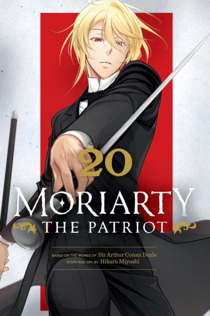 Moriarty the Patriot, Vol. 20 : Volume 20 - Hikaru Miyoshi