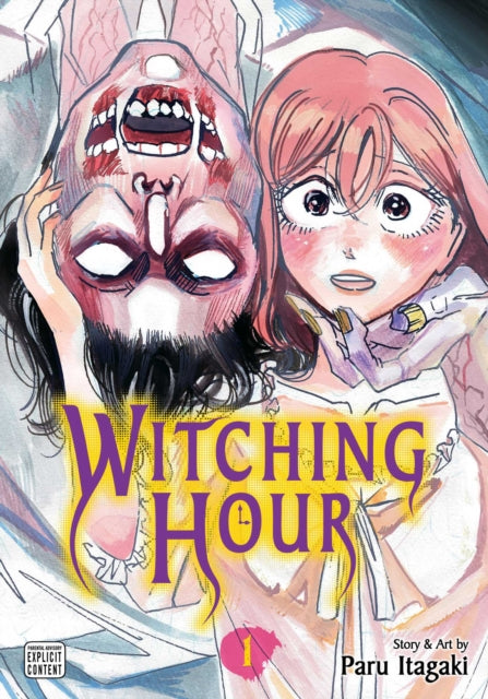 Witching Hour, Vol. 1 : Volume 1 - Paru Itagaki