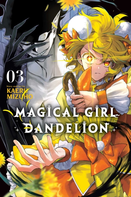 Magical Girl Dandelion, Vol. 3 : Volume 3 - Kaeru Mizuho