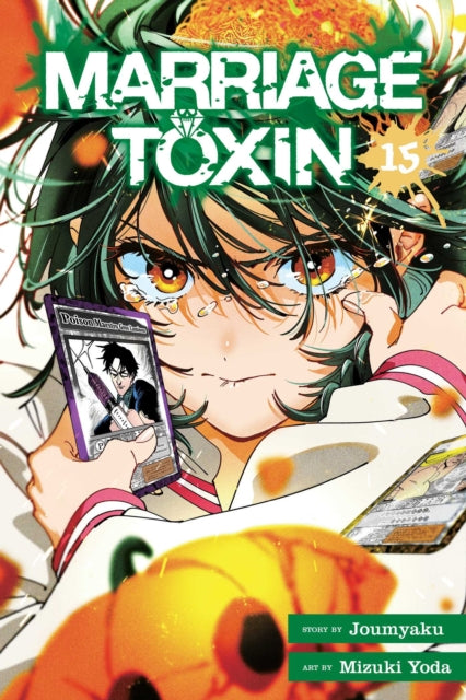 Marriage Toxin, Vol. 15 : Volume 15 - Mizuki Yoda