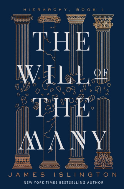 Front cover of The Will of the Many by James Islington, hardback