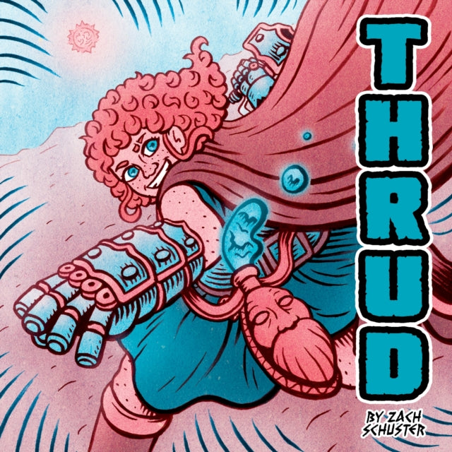 Thrud - Zach Schuster