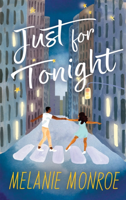 Front cover of Just for Tonight by Melanie Monroe, paperback