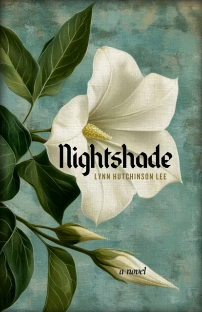 Front cover of Nightshade by Lynn Hutchinson Lee, paperback