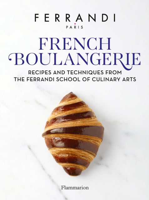 Front cover of French Boulangerie by FERRANDI Paris, hardback