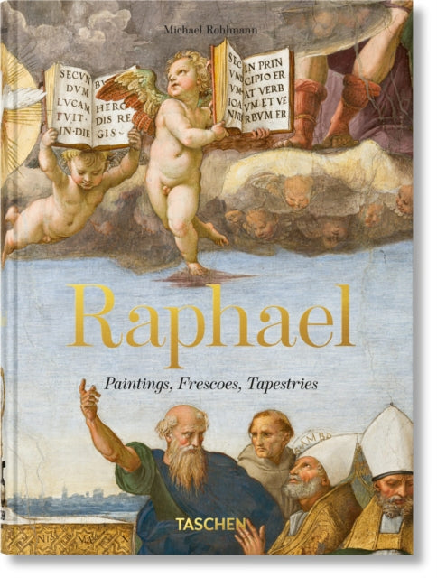 Raphael : Paintings, Frescoes, Tapestries. 45th Ed. - Michael Rohlmann