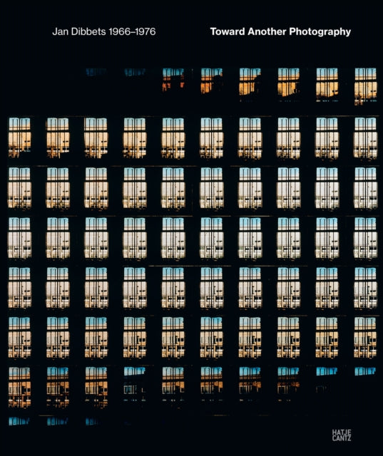 Jan Dibbets 1966 - 1976 : Toward Another Photography - Erik Verhagen