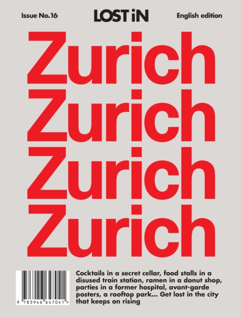 LOST iN Zurich : English Edition - LOST iN