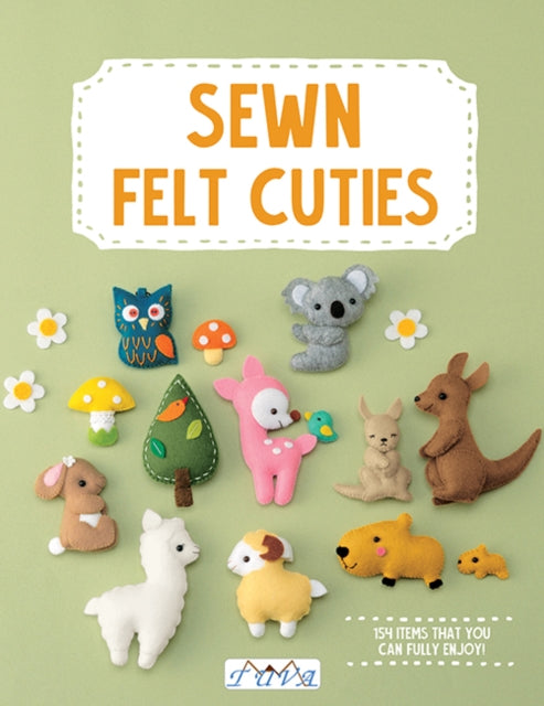 Front cover of Sew Felt Cuties by Tuva Publishing, paperback